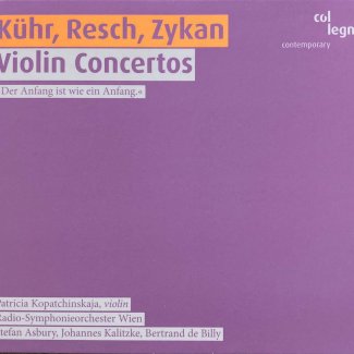 Kuhr Resch Zykan Violin Concertos Album Cover.jpg
