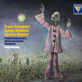 Kent Nagano Cover Album Mahler Webern Schubert