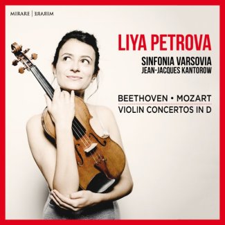 Mozart - Beethoven Liya Petrova, Sinfonia Varsovia & Jean-Jacques Kantorow