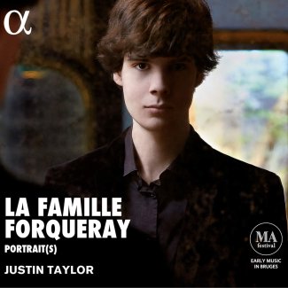 La Famille Forqueray Portrait(s) Justin Taylor Album Cover